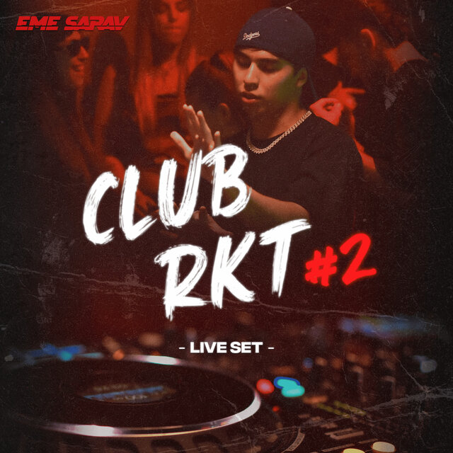 Club Rkt Set Live #2 (Remix)