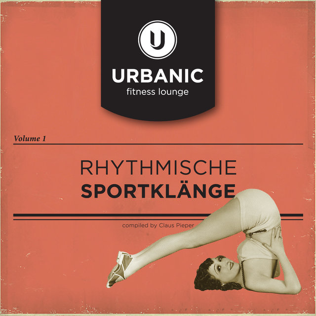 Urbanic Fitness Lounge Vol. 1