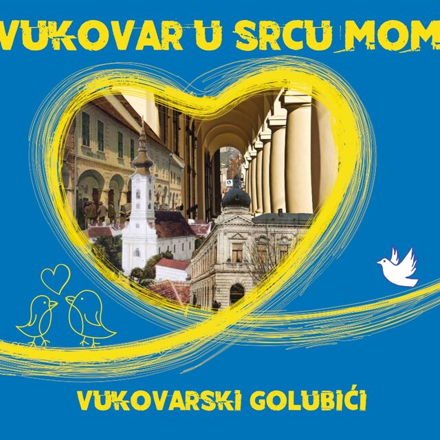Vukovar U Srcu Mom
