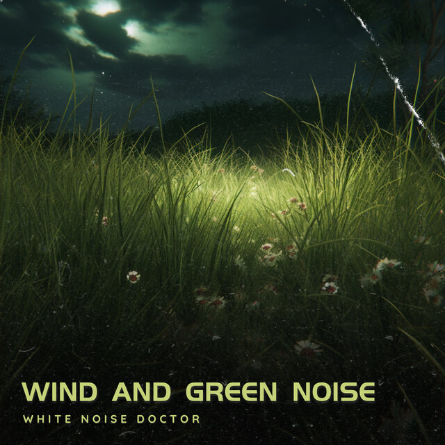 Wind And Green Noise