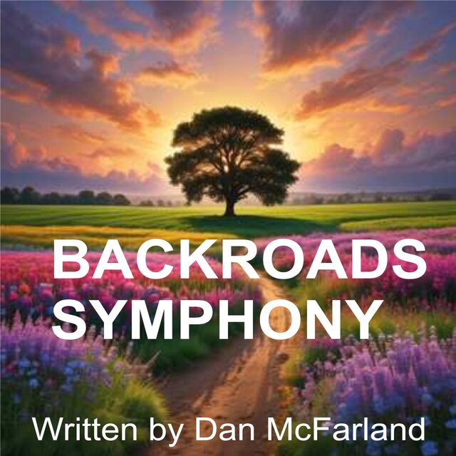 Backroads Symphony