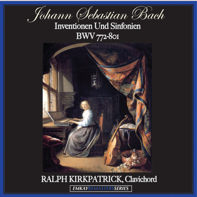 Bach: Inventionen Und Sinfonien BWV 772-801 (Remastered)