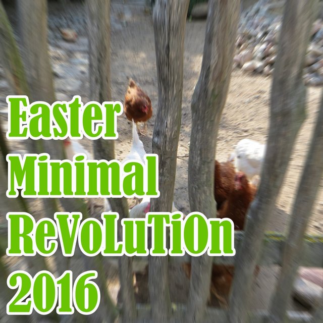 Easter Minimal ReVoLuTiOn