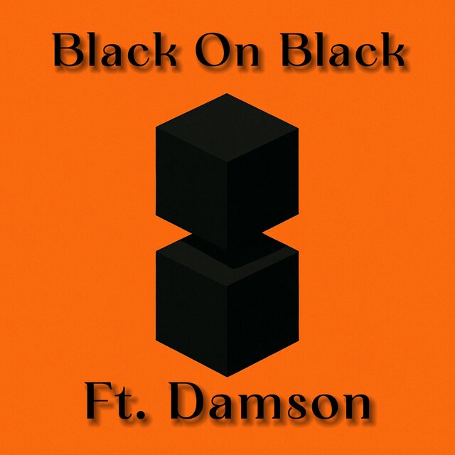 Black On Black (feat. Damson)