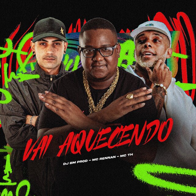 VAI AQUECENDO