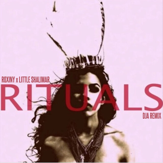 Rituals (Dja Remix)