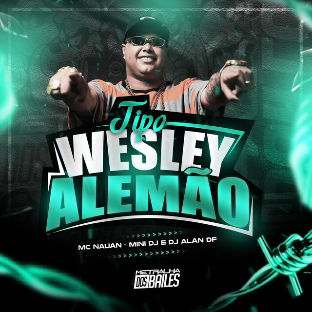 Tipo Wesley Alemão