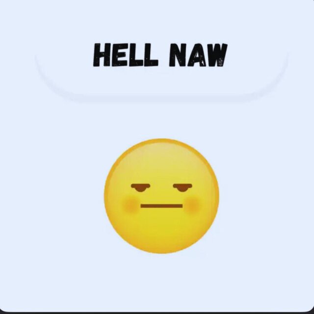 hell nah
