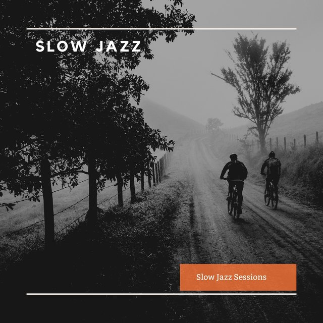 Slow Jazz Sessions
