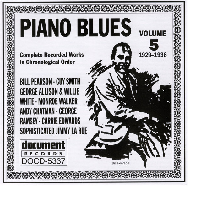 Piano Blues Vol. 5 (1929-1936)