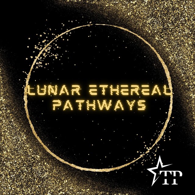 Lunar Ethereal Pathways