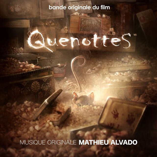 Quenottes (Bande Originale du Film)