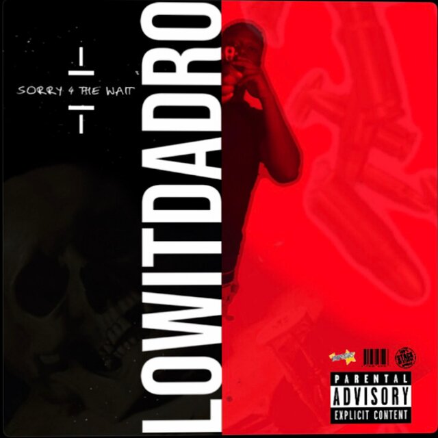 Sorry 4 The Wait