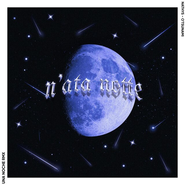 N'ATA NOTTE (UNA NOCHE RMX)