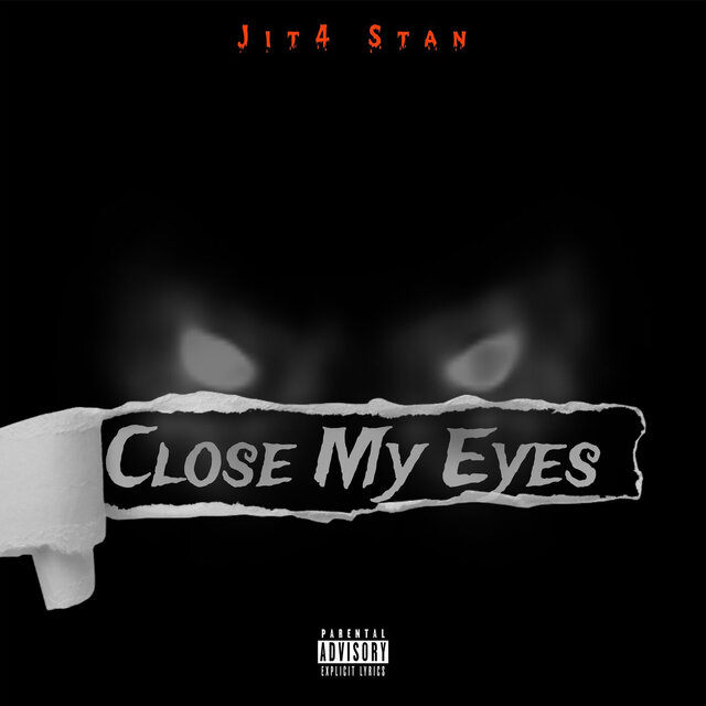 Close My Eyes