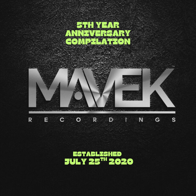 Mavek Recordings 5th Year Anniversary Compilation