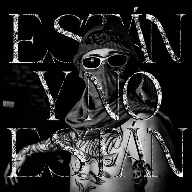 ESTÁN Y NO ESTÁN (feat. Erre)