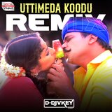 Uttimeda Koodu Remix
