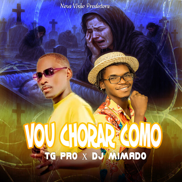 Vou chorar Como