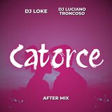 Catorce (After Mix)