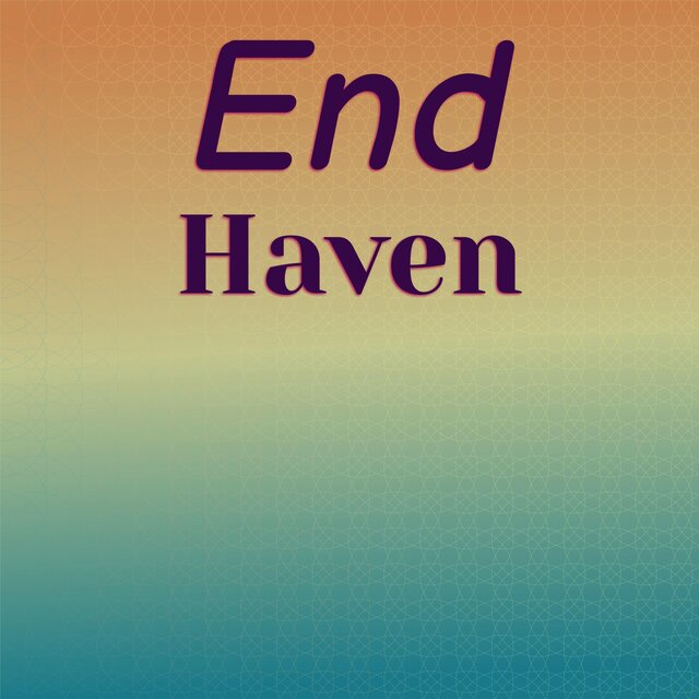End Haven
