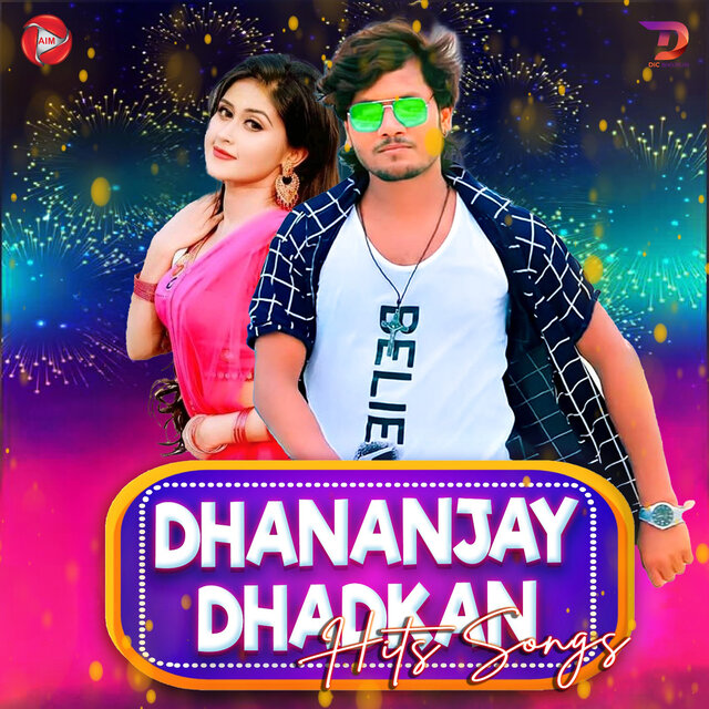 Dhananjay Dhadkan Hits Songs
