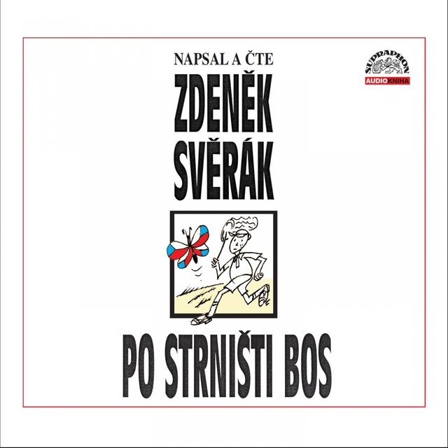 Svěrák: Po Strništi Bos