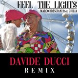 Feel the Lights