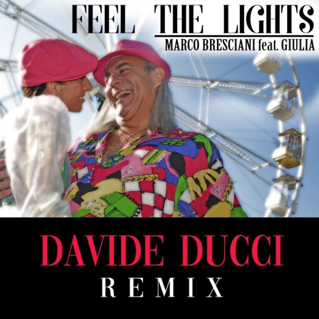 Feel the Lights (Davide Ducci Remix)