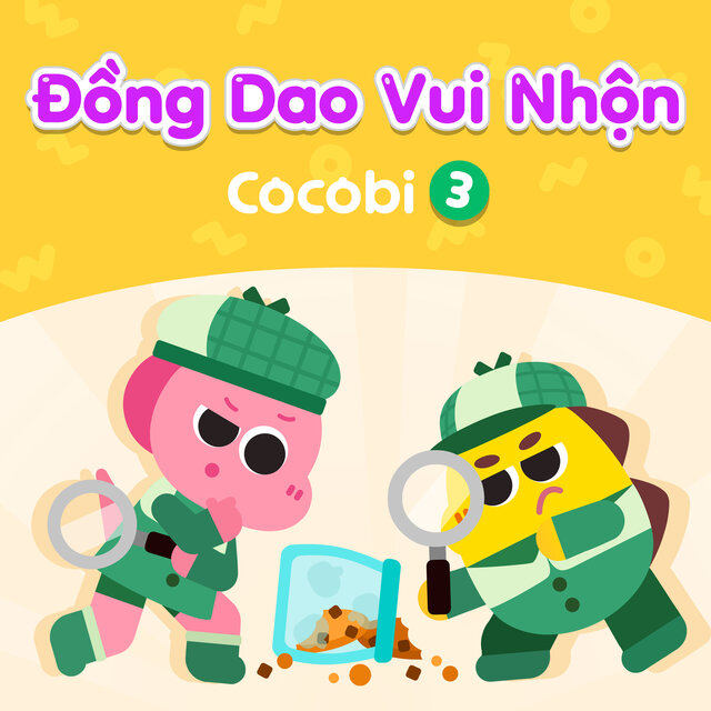 Đồng Dao Vui Nhộn Cocobi 3