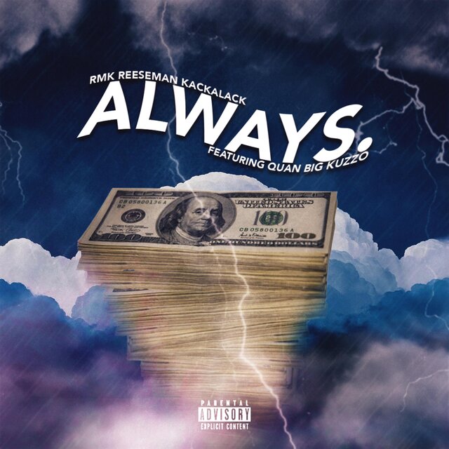 Always (feat. Quan Big Kuzzo)