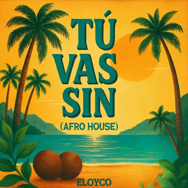 TU VAS SIN (Afro house)