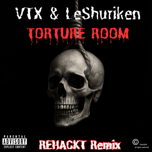 TORTURE ROOM (REHACKT Remix)