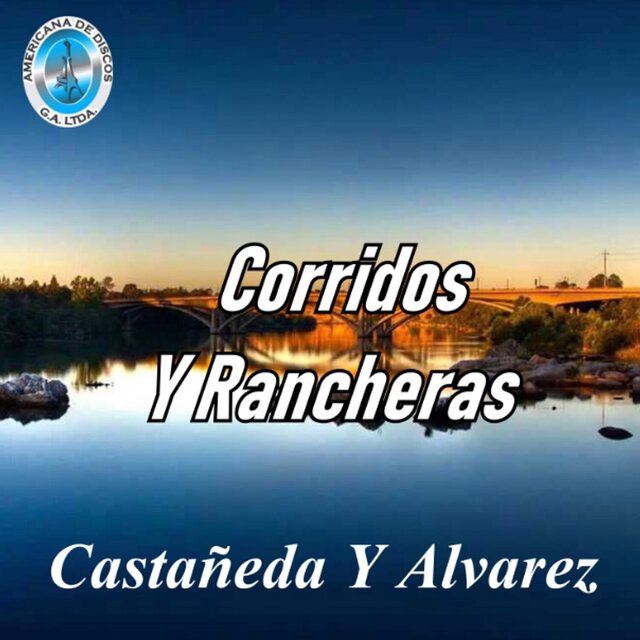 Corridos y Rancheras
