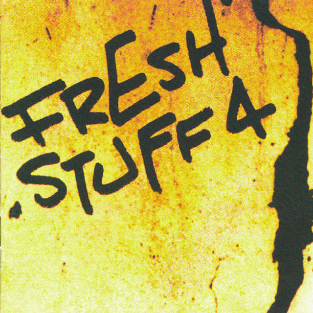 Fresh Stuff 4