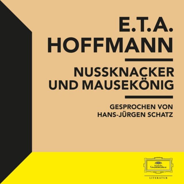 E.t.a. Hoffmann: Nussknacker und Mausekönig