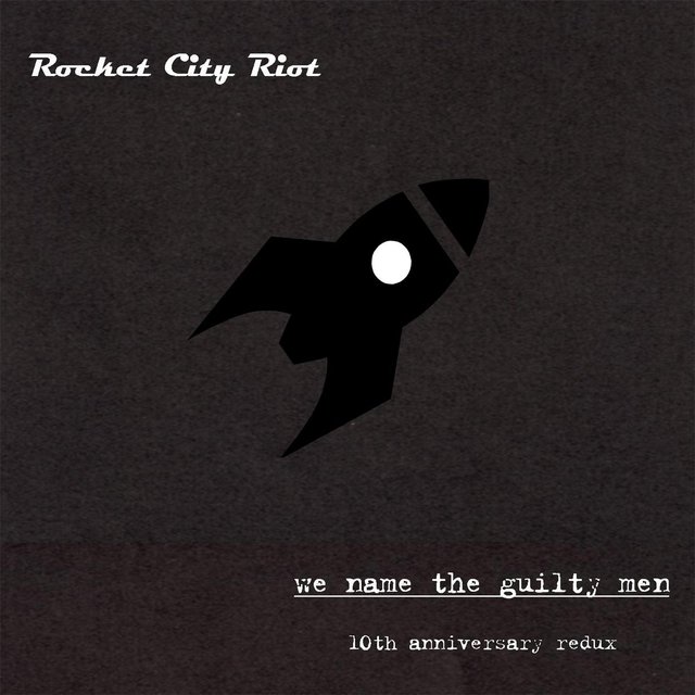 We Name the Guilty Men (10th Anniversary Redux)
