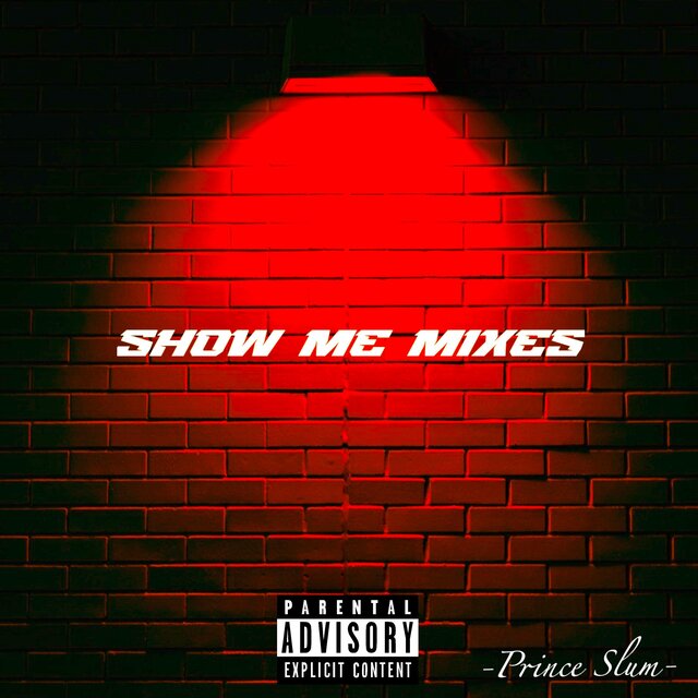 Show Me (Mixes)