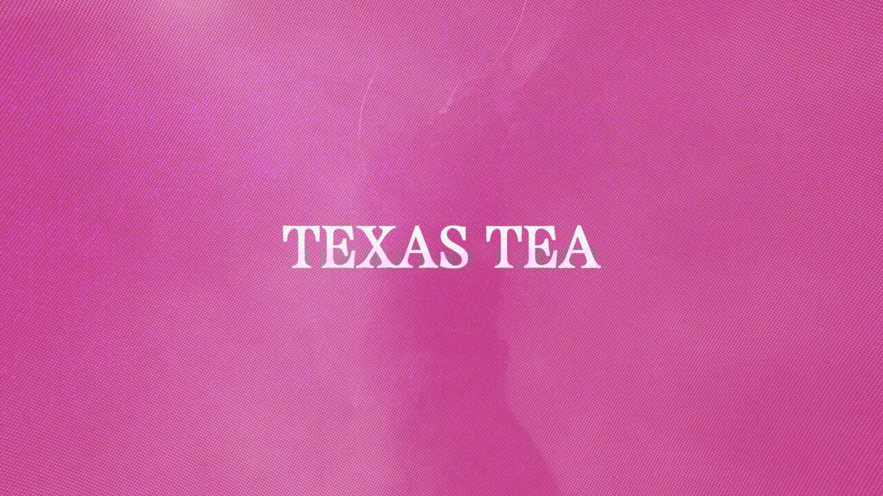 Texas Tea (Lyric Video)