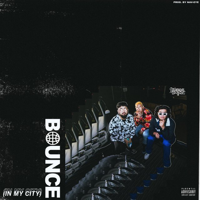 Bounce (In My City)
