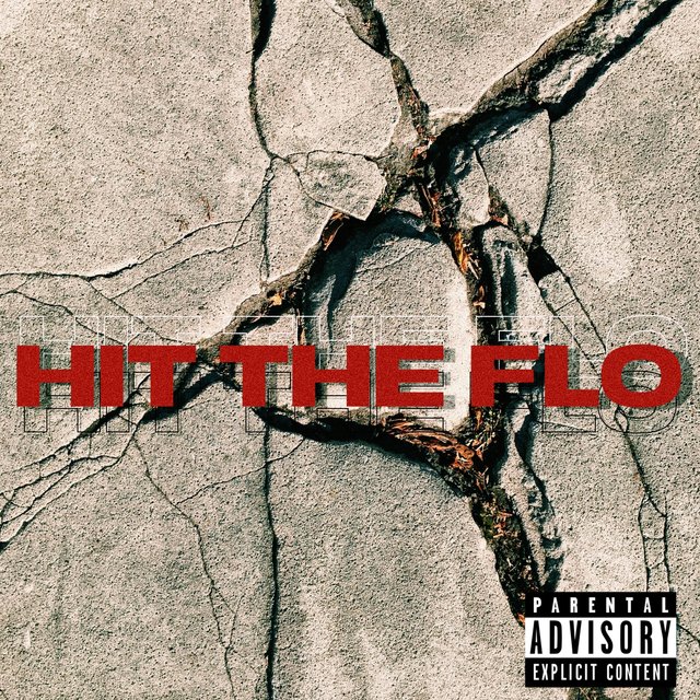 Hit The Flo