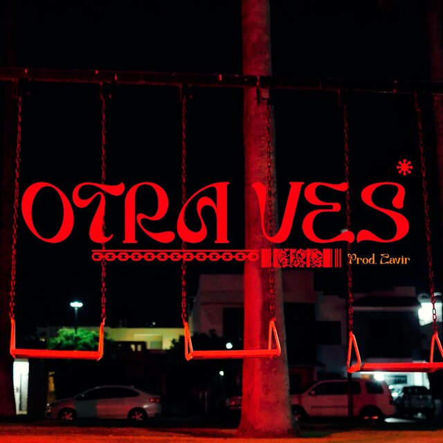 OTRA VEZ (feat. ALEX ZAVIR)