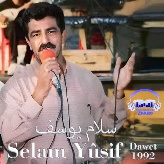 Selam Yûsif - 1992 - Dawet - Xas
