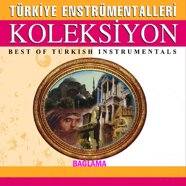 Türkiye Enstrümentalleri Koleksiyon - Bağlama