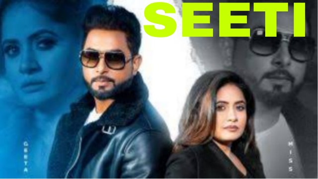 Seeti - Punjabi Video Song (Punjabi Video Song)