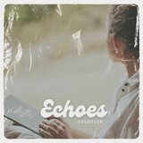 Echoes (Radio Edit)