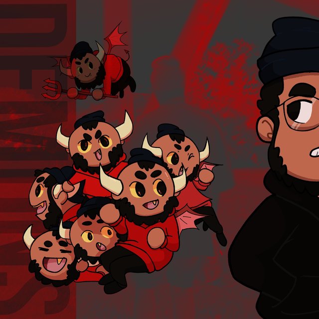 MY DEMONS LOOK JUST LIKE ME!