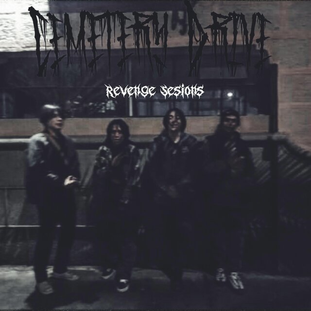 Cemetery Drive (Revenge Sesions)