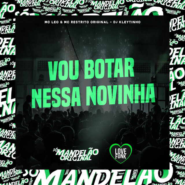 Vou Botar Nessa Novinha