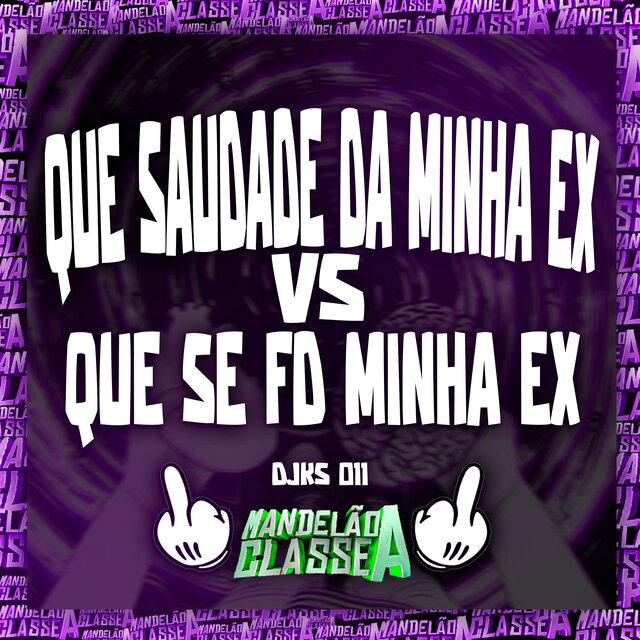 Que Saudade da Minha Ex Vs Que Se Fd a Minha Ex